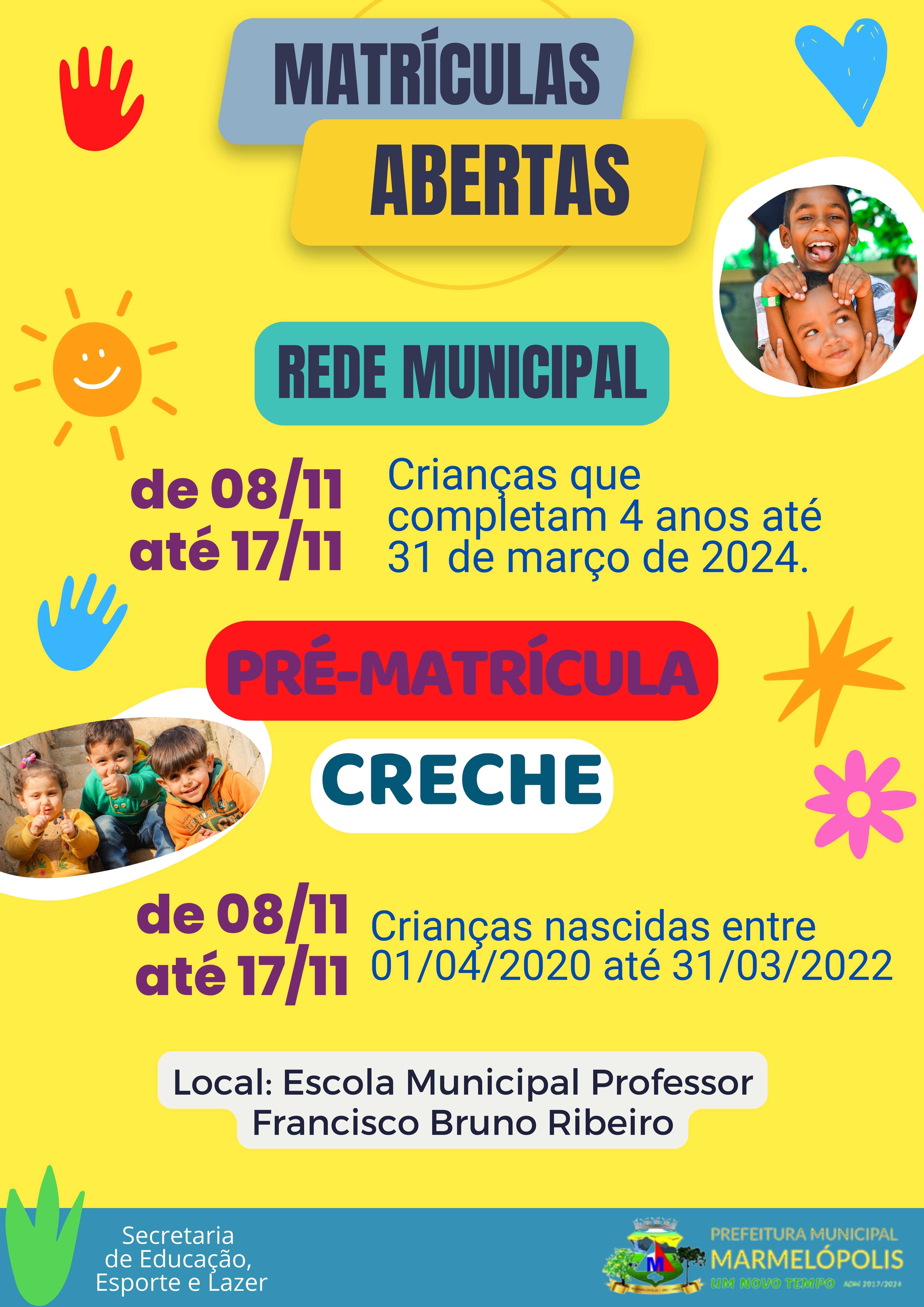 Matrículas abertas para Pré-escola e Pré-matricula Creche